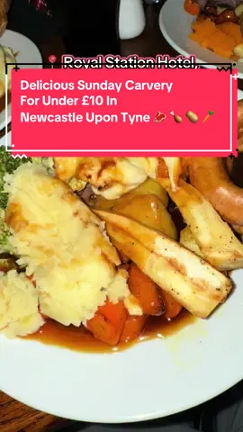 Delicious Sunday Roast In Newcastle Upon Tyne City Centre For Under A Tenner 🤩😍🥳 #newcastle #newcastleupontyne #sundayroast #sundaydinner #carvery #newcastlefood #roastdinner #royalstationhotel #empirenewcastle 