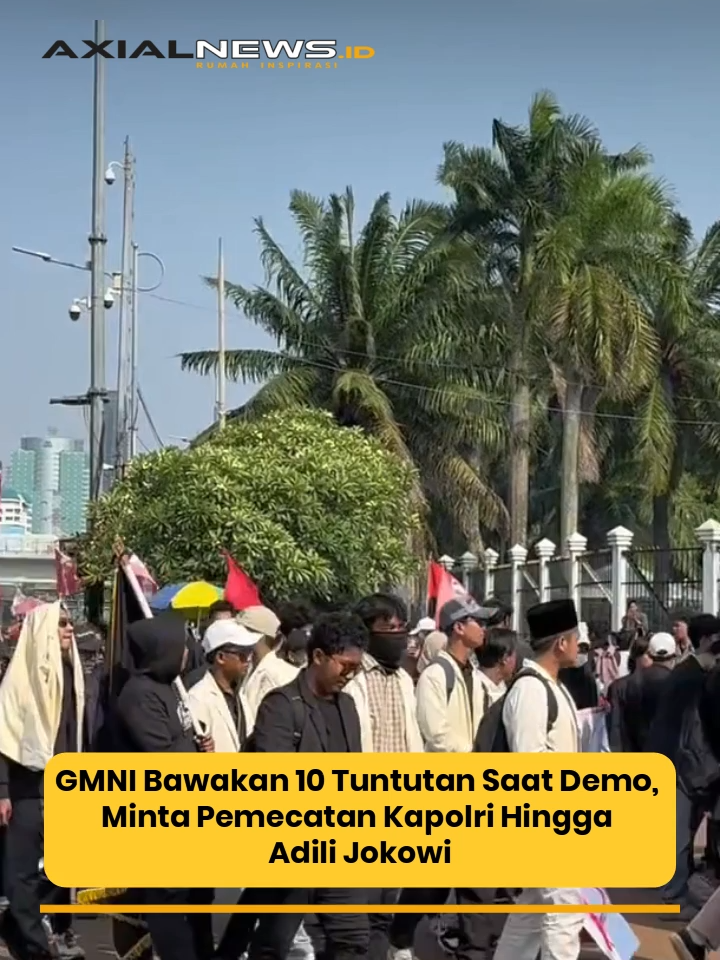 JAKARTA - Gerakan Mahasiswa Nasional Indonesia (GMNI) sampaikan 10 tuntutan dalam aksi demonstrasi, Senin (1/9/25). Tuntutan ini mencakup berbagai isu, mulai dari politik, ekonomi, hingga reformasi hukum. Baca berita lainnya di web axialnews.id sumber : @detikcom