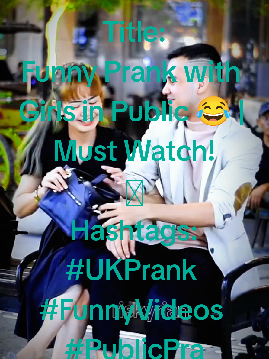 Funny Prank with Girls in Public 😂 | Must Watch! #UKPrank #FunnyVideos #PublicPrank #ComedyClip
