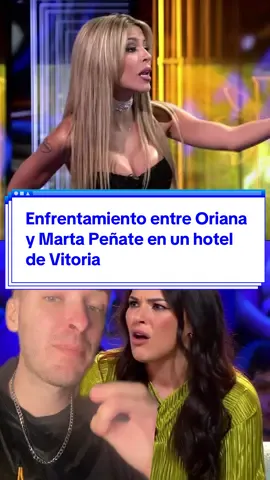 Enfrentamiento entre Oriana y Marta Peñate en un hotel de Vitoria #orianamarzoli #martapeñate #enfrentamiento #salseo #paratiiiiiiiiiiiiiiiiiiiiiiiiiiiiiii 