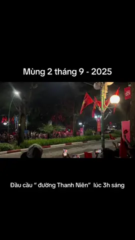 #80Năm #QuốcKhánh #Mùng2Tháng9 #2025  Đường Thanh Niên 