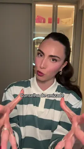 Acho que isso evita frustrações na amizade... concordam??? #amigas #amizade #conselhos #fyp 