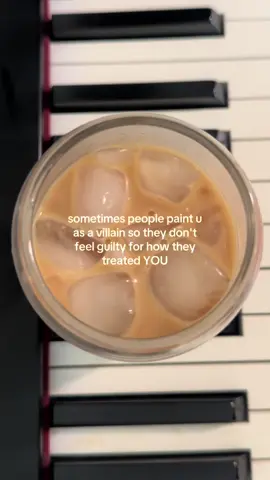Sometimes people paint you as a villain so they don’t feel guilty for how they treated YOU. Stay at peace knowing time always reveals who was real   #fyp #foryou #wisdom #coffeethoughts #thoughtdaughter 