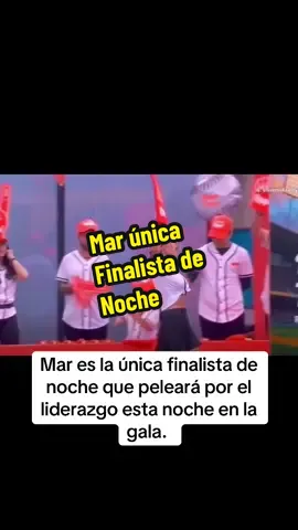 Mar es la única finalista de noche que peleará por el liderazgo esta noche en la gala.  #LCDLFMx3 #marcontreras #teamnoche 