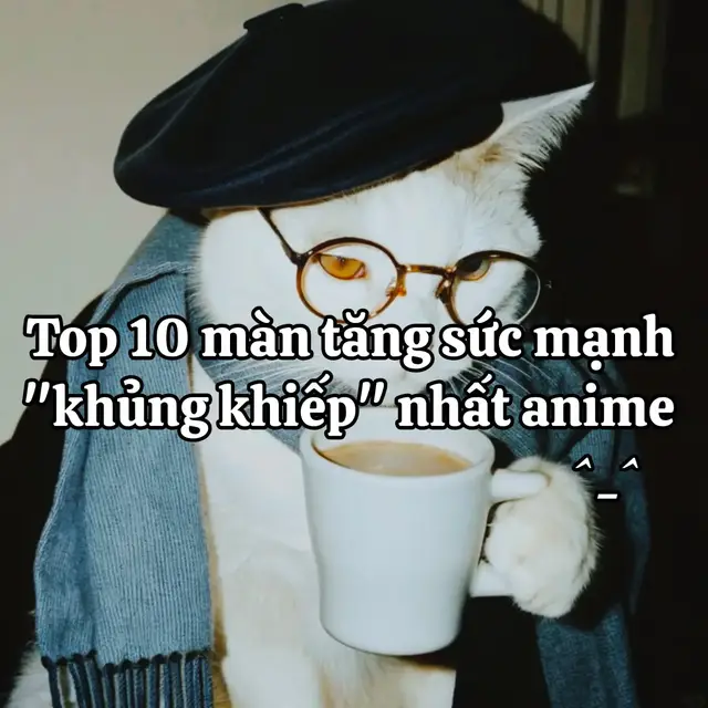 10 màn đột phá sức mạnh 