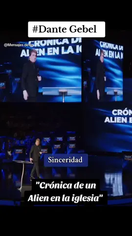 Sinceridad  Dante Gebel... 