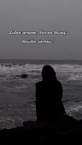 Lutar sempre, vencer talvez, desistir jamais! #flypシ #videoviral #reflexaododia 