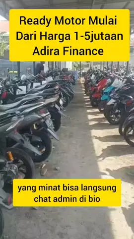 nah buat teman-teman Adira finance saat ini banyak motor tarikan lesing lagi nih, yang mau bisa chat wa di bio tau komentar di kolom komentar.