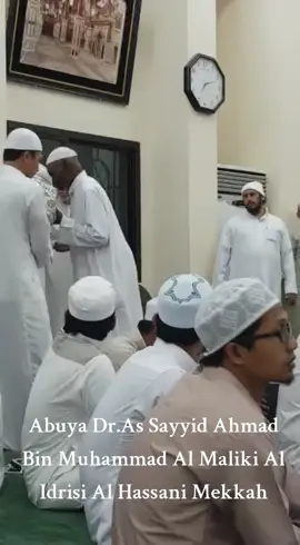 Abuya Sayyid Ahmad Al Maliki