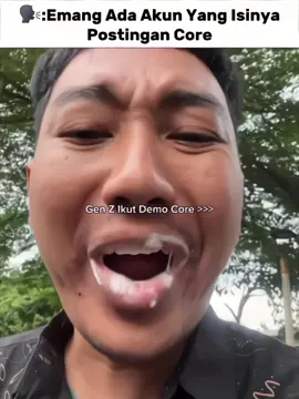 Gen Z Ikut Demo Core >>> #genz #genzdemo #demodpr #demo #demo2024 