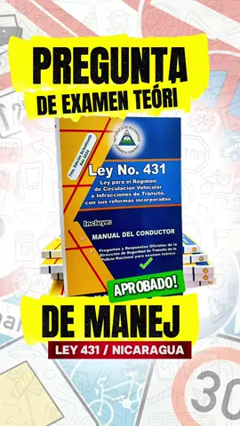 Presta atención a estas preguntas que te podrían salir en tu examen teórico de manejo 😰 muchos fallan este test!  #escuelademanejo #licenciadeconducir #cursodevehiculo #seguridadvial #examenteoricodemanejo #preguntasyrespuestas #ley431nicaragua #viraltiktok #viral_video #preguntasley431 