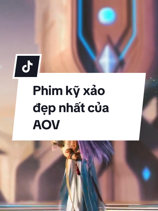 Phần 549 | Đây chắc là Phim Kỹ Xảo đẹp nhất của Liên Quân thuộc về Yue| Điệu múa cầu bình an Mưa thuận gió hòa của Vương quốc Rồng 🪭🪭🐉🐉#yue #lienquanmobile_garena_tiktok #xhhhhhhh #fyp #xuhuongtiktok @Minowa chăm chỉ💅 @Nak Cà-Ry🥕 @verra • mắtthần aov @Hữu Lâm Ng @👁️👄👁️✌🏻 