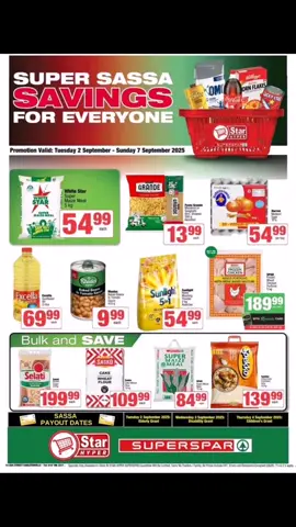 💸 *Super SASSA Savings Are Here for Everyone!* 💸 Get ready to save BIG with our *SASSA Savings Promotion*, valid from *Tuesday, 2 September to Sunday, September 2025*! 🛍️ Whether its your pantry staples, household items or treats for the family, we’ve got incredible deals waiting just for you. Don’t wait—shop now and stretch your budget further at Star Hyper Superspar, where value meets quality every day🌟 #SASSASavings 🛒🛒 #SparRewards🇿🇦 #SaveMoreLiveBetter🤝 #UnbeatableDeals💯