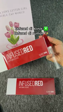 @GLAWFYSKIN #infused #infusedred #infuswhitening 