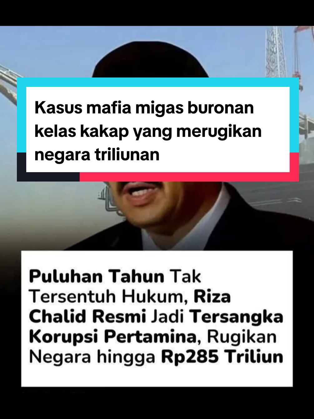 Kasus mafia migas buronan kelas kakap yang merugikan negara triliunan #rizachalid #kasusviral #migas#pertamina #trending 