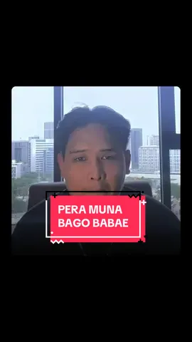 PERA >>> BABAE #SelfImprovement #motivation #fyp 
