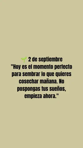 #septiembre #hoy #buenosdias #sueños #ahora 