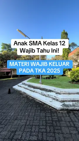 Materi mapel wajib yang keluar pada TKA 2025 ✨ #tka #tkasma #tkakelas12 #tka2025 #fyp 