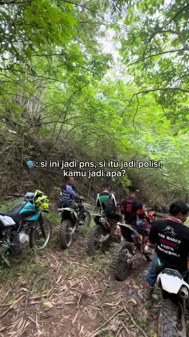 bebas yang penting manusia 🕺🏼#xybca #trailadventureindonesia #trabasstyle #trabasstyle #fyp 