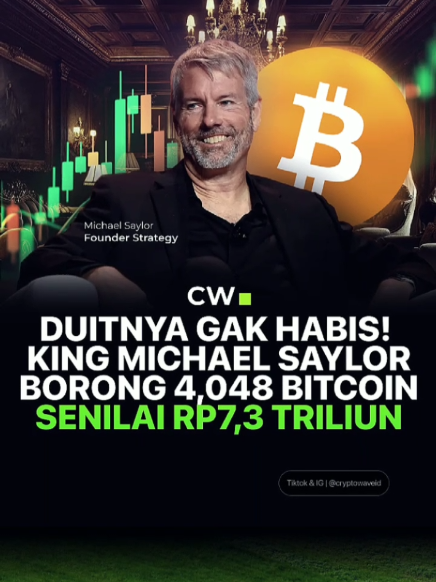 Michael Saylor melalui perusahaannya, MicroStrategy, kembali menambah kepemilikan Bitcoin sebanyak 4,048 BTC (senilai Rp7,3 Triliun). Total kepemilikan MicroStrategy kini mencapai 636,505 BTC, menjadikannya pemegang Bitcoin terbanyak ketiga di dunia setelah Satoshi Nakamoto dan BlackRock. Langkah ini semakin mengukuhkan komitmennya sebagai salah satu institusi paling bullish di sektor kripto. Dampaknya pada Market Crypto:  🔸Peningkatan Sentimen Positif – Akuisisi besar oleh figur terpercaya seperti Saylor mendorong kepercayaan investor retail dan institusi terhadap Bitcoin.   🔸Tekanan Supply – Pembelian dalam skala besar mengurangi likuiditas Bitcoin di pasar, berpotensi mendukung kenaikan harga jangka panjang.   🔸Efek Psikologis – Sinyal 