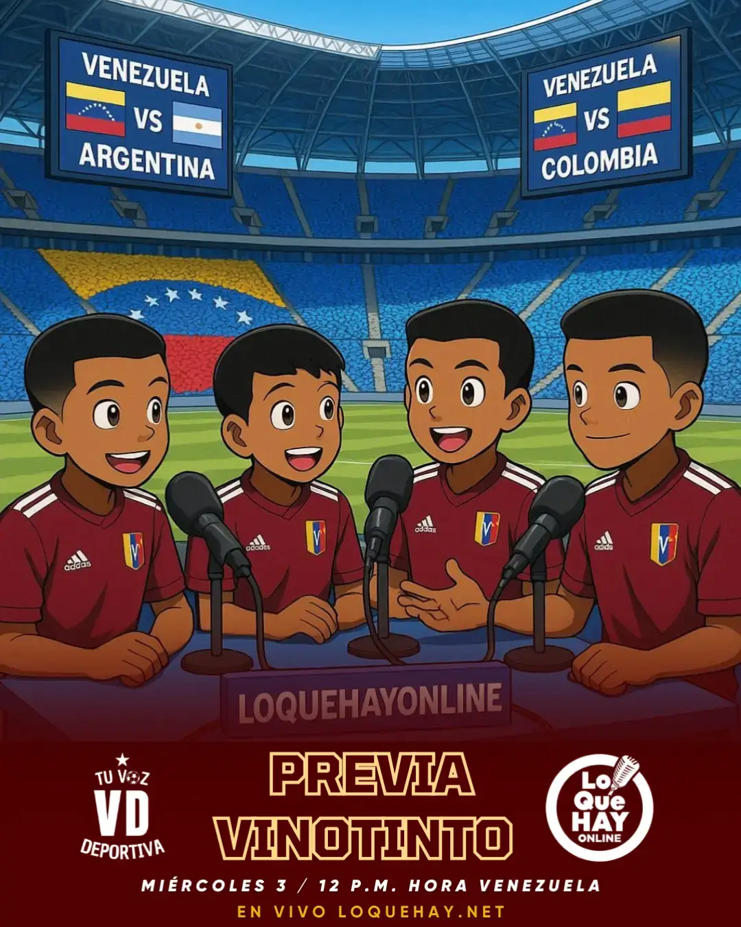 Este miércoles 3 de Septiembre Tendremos la Previa de la Vinotinto en la última doble fecha de eliminatorias rumbo al Mundial 2026 ⚽. El destino de nuestra selección se define en estos dos últimos encuentros 🇻🇪. Nos vemos en vivo por loquehay.net 🎙️ Con todo el equipo de Tu Voz Deportiva 🤝 #TuVozDeportiva #Eliminatorias #Mundial2026 #Vinotinto #Venezuela 