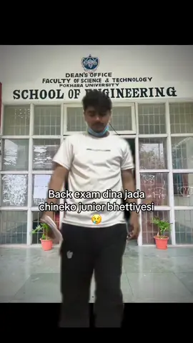 Jk …Back chai xaina hai 😂 #fyp #sandipsubedi #schoolofengineering #pokharauniversity #engineering 