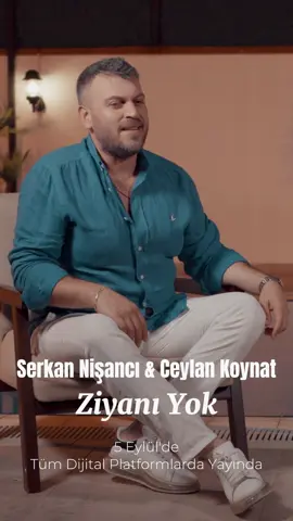“ZİYANI YOK” 5 eylül cuma kendi YouTube kanalımda ve tüm dijital platformlarda yayında 🙋‍♂️#serkannişancı #ceylankoynat #ziyanıyok #keşfet  @CeylanKoynat  Söz & Müzik : @Bilal Sonses 