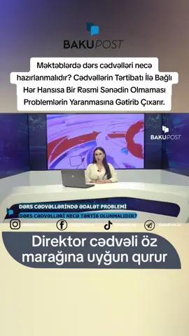 Məktəblərdə dərs cədvəlləri necə hazırlanmalıdır? Cədvəllərin Tərtibatı İlə Bağlı Hər Hansısa Bir Rəsmi Sənədin Olmaması Problemlərin Yaranmasına Gətirib Çıxarır.