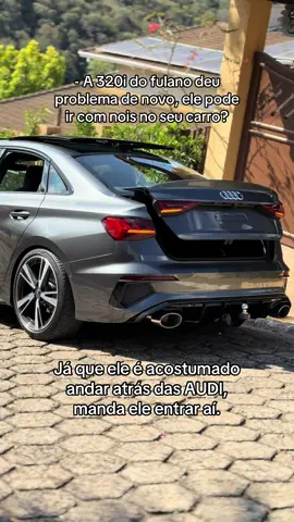Que comece a choradeira e os mimimi..  😅 #audi #rs3 #8y #bmw #320i 