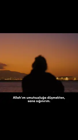 Allah’ım... Kalbime çöken karanlıklardan, içimi daraltan umutsuzluklardan Sana sığınırım. Senin rahmetin sonsuz, Senin kudretin sınırsız. Senin varlığını bilen bir kul nasıl umutsuz olabilir ki? Her kapıyı kapalı görsem de biliyorum ki Sen bir tek ‘Ol’ dersin, her şey yoluna girer. Umutsuzluk şeytandandır, ümit ise Senin rahmetindendir. Beni ümitvar kullarından eyle, kalbimi daima Senin rahmetine bağla, Allah’ım...”