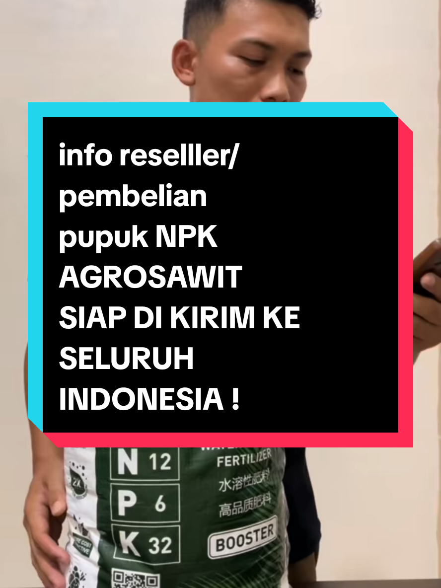 info reselller/pembelian  pupuk NPK AGROSAWIT SIAP DI KIRIM KE SELURUH INDONESIA  #agrosawit #pupuk #npk #sawitsubur #petanimakmur 