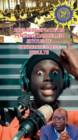 2025 BECE update on pending, cancelled status of candidate’s BECE results 