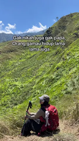 Gue ilang juga, dunia tetap muter #pendakigunung #pendaki 