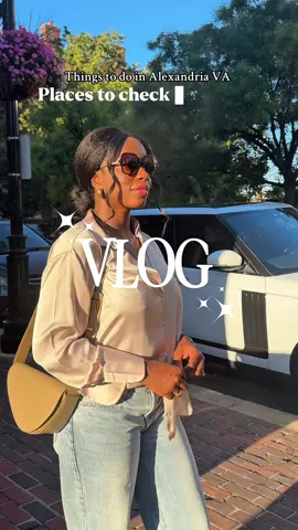 Things to do In Alexandra VA #thingstodo #explore #fypシ #adayinmylife #vlogtiktok #alexandriava #kingstreet #3sisters #flavorhive #fashion #OOTD #outfitinspo #styleguide #fashiontutorial 