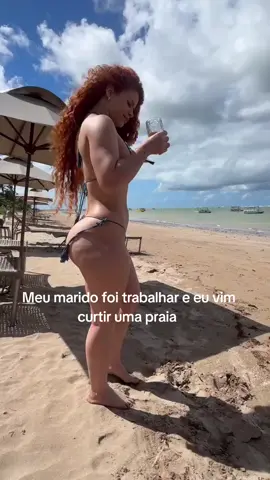 Meu marido foi trabalhar e eu fui curtir uma praia 