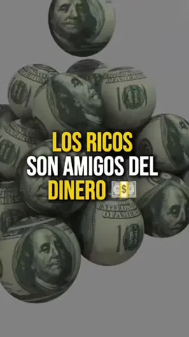 Los ricos son amigos del dinero #millonarios #reels #riqueza #amigos #seguidores #emprendimiento #motivacion #jovenes #negocios 