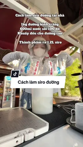 Chia sẻ cách làm siro đường tại nhà rất đơn giản nha mọi người tham khảo ạ #siro #congthucphache #dungcuphache #nguyenlieuphache 