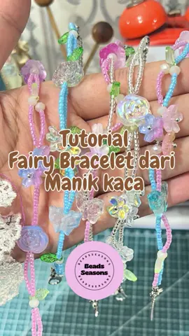 Fairy Bracelet🧚🏻‍♀️🌸 beli bahannya klik link di bio🫶🏻  Yang mau beli produk online bisa langsung ke shopee Beadsseasons yah🎀 🛒 #beads #beadsseasons #beadsjewelry #fyp #tutorials #meronce #bracelet #gelang #fyp #DIY #gelangmanik 
