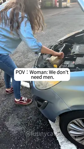 Woman:You don’t need a man! #mechanic #car #fail#woman#fyp