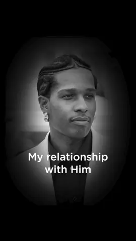 How's your relationship with GOD? 🙏 @asaprocky