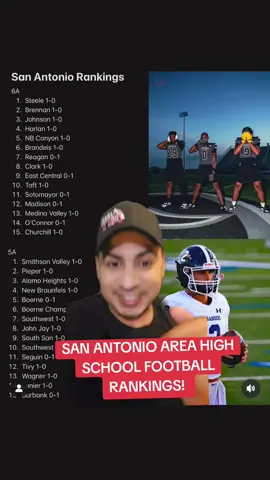 San antonio area high school football rankings! Drop a comment! #fyp #football #footballseason #footballnews #breakingnews 