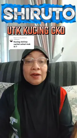 Replying to @mia_dedey  SHIRUTO UNTUK KUCING CKD  #SHIRUTO #shirutovitaminsofimmunity #shirutokucingckd #kucingckd #kucingparvo 