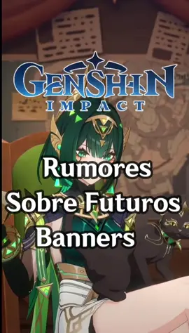 Rumores de banners #parati #fyp #GenshinImpact #genshinfyp #furina 