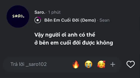 Vậy người ơi anh có thể ở bên em cuối đời được không #_saro102 #lyrics #nhachaymoingay #xuhuong 