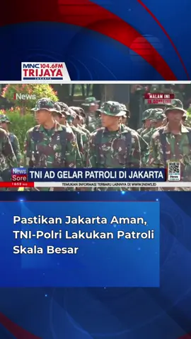 Sebanyak 310 petugas gabungan patroli skala besar di Jakarta Selatan (Jaksel) demi mewujudkan deklarasi 