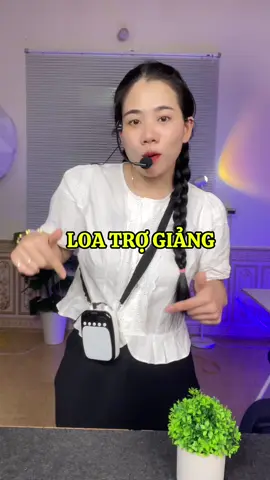 Loa trợ giảng #loatrogiang #micloatrogiang #loatrogiangshidu #quynhthom289 