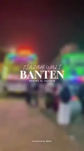 alhamdulillah, ziaroh banten nya Lancar.  #ziarahwali #alaqthobcianting #bulanrobiulawal #banten #santri 