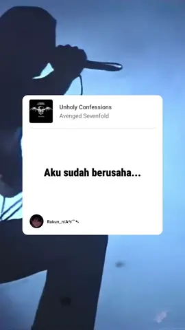 Unholy Confessions Kadang luka terbesar itu bukan dari pisau, tapi dari janji yang lo langgar sendiri. #AvengedSevenfold #UnholyConfessions #SadBoyVibes #EmoForever #DarkSide 
