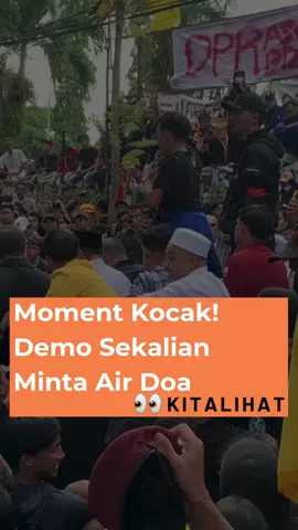 Biar berkah der demonya🤣 Tt/domba.tersesat.v2 #kitalihat #momentlucu #demo #airdoa #trendingtopik 