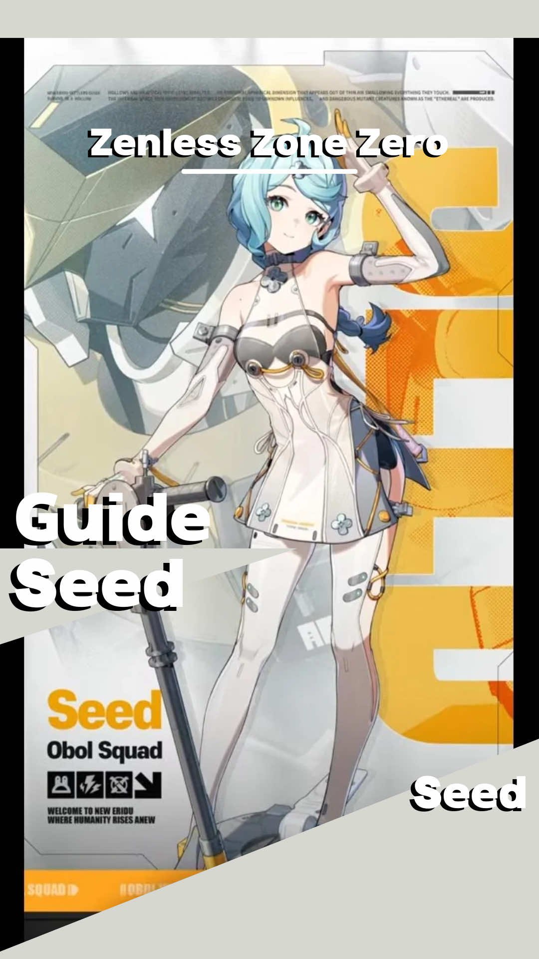 Guide Seed en 2mn. On va voir son Kit, moteurs ampli, disques de poussée.  Le contenu provient du serveur Creator Experience d'Hoyoverse, version beta de la 2.2, des changements peuvent survenir d'ici la sortie officielle. #zenlesszonezero #zzz #zzzero #seedzzz #seed